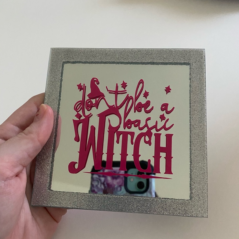 Don’t be a basic witch decorative coaster